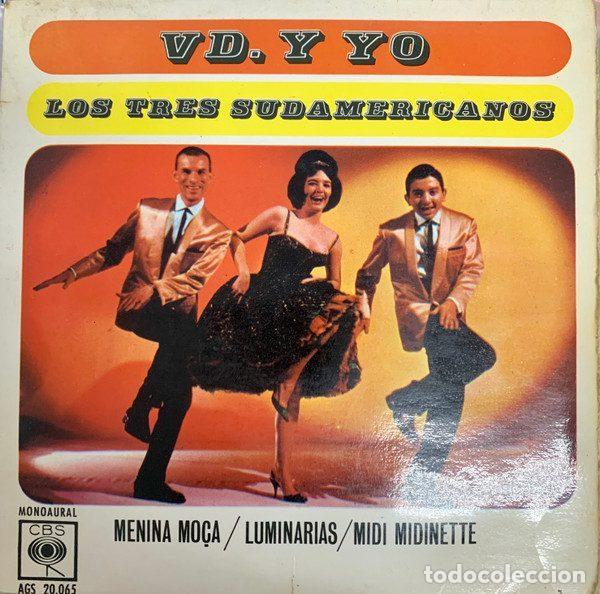 Discos de vinilo: Los 3 Sudamericanos &ndash; Vd. y yo (Vinyl, CBS AGS 20065)