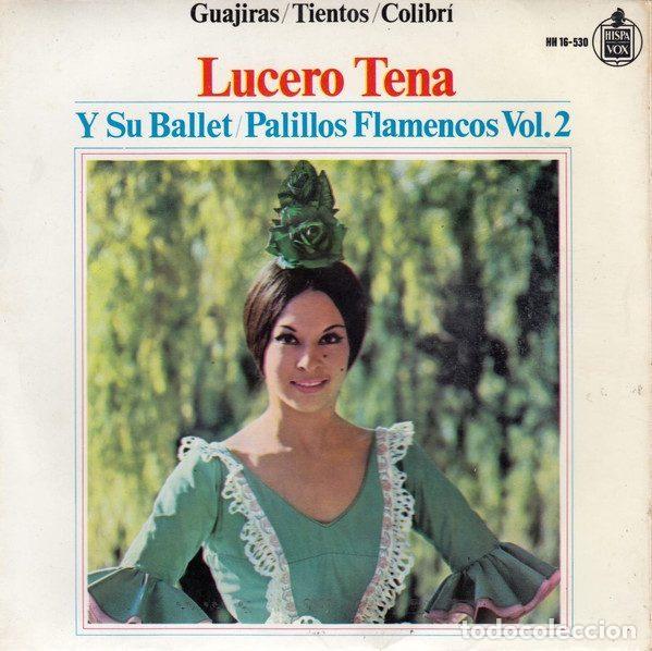 Disques de vinyle: Lucero Tena Y Su Ballet &ndash; Palillos Flamencos Vol. 2 (Vinyl, Hispavox HH 16-530)