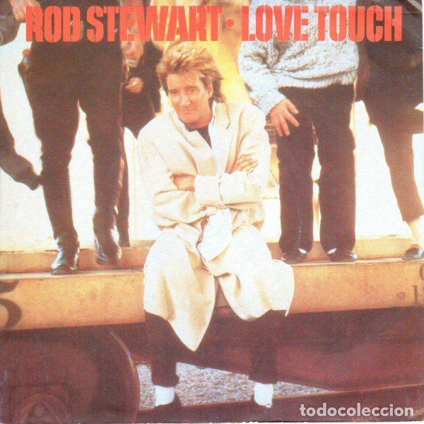 Dischi in vinile: Rod Stewart &ndash; Love Touch (Vinyl, Warner Bros. Records W8668)