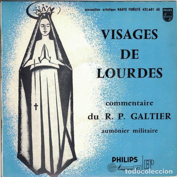Disques de vinyle: R. P. Galtier &ndash; Visages De Lourdes (Vinyl, Philips 432.601 AE)