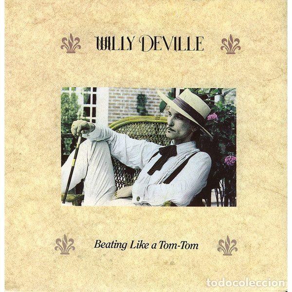 Discos de vinil: Willy DeVille &ndash; Beating Like A Tom-Tom (Vinyl, Sky Ranch Records 65 7304)