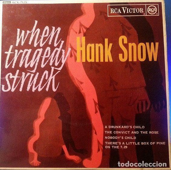 Dischi in vinile: Hank Snow &ndash; When Tragedy Struck (Vinyl, RCA Victor RCX 7125)