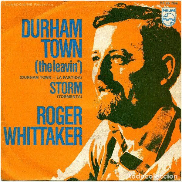 Vinyl records: Roger Whittaker &ndash; Durham Town (The Leavin') - Durhan Town = La Partida (Vinyl, Philips 53 66 204)