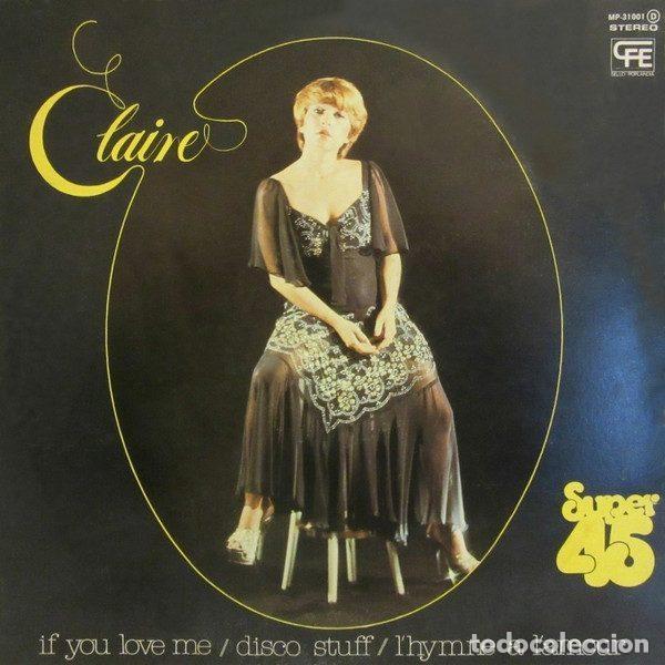 Vinyl records: Claire &ndash; If You Love Me / Disco Stuff / L'hymne &Agrave; L'Amour (Vinyl, Poplandia MP-31001 (D))