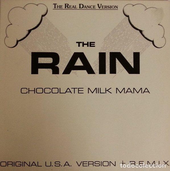 Discos de vinil: Chocolate Milk Mama &ndash; The Rain (Original U.S.A. Version + R.E.M.I.X.) (Vinyl, Streetheat STH 516)