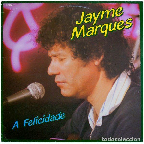 Dischi in vinile: Jayme Marques &ndash; A Felicidade (Vinyl, Marfer SLP-30191)
