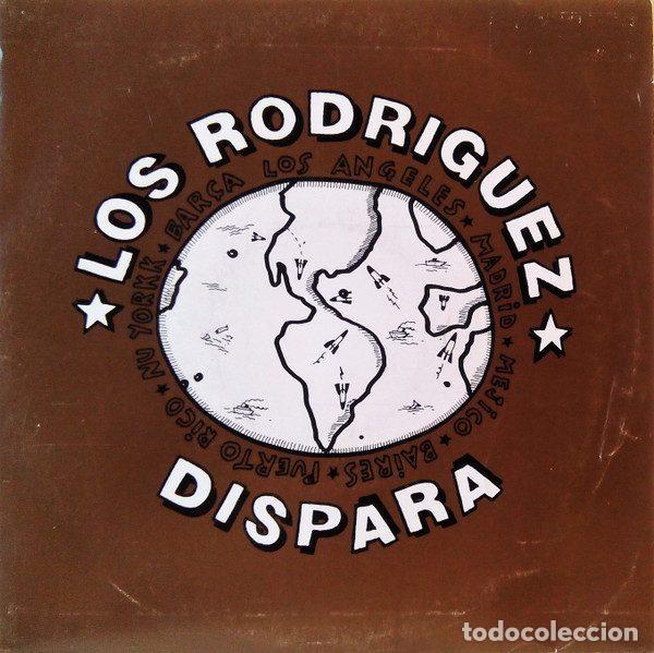 Disques de vinyle: Los Rodriguez &ndash; Dispara (Vinyl, Area Creativa 1P-027/3)