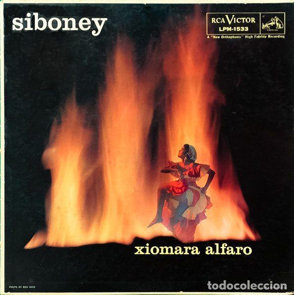 Discos de vinilo: Xiomara Alfaro Con Las Orquestas de Ernesto Duarte Y Chico O'Farrill &ndash; Siboney (Vinyl, RCA...