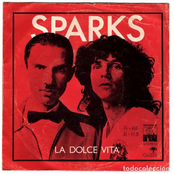 Discos de vinilo: Sparks &ndash; La Dolce Vita (Vinyl, Ariola 100 294-A)