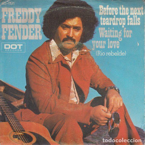 Disques de vinyle: Freddy Fender &ndash; Before The Next Teardrop Falls (Vinyl, Hispavox 45-1191)