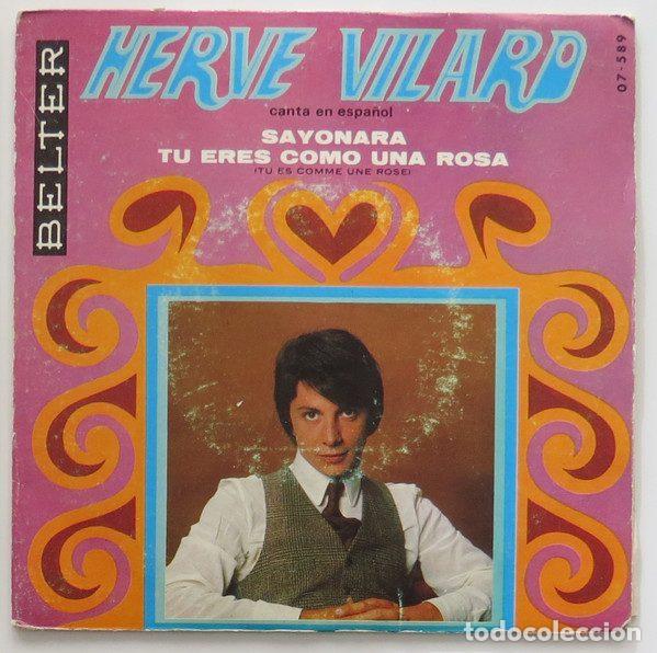 Disques de vinyle: Herve Vilard &ndash; Sayonara / Tu Eres Como Una Rosa (Vinyl, Belter 07-589)