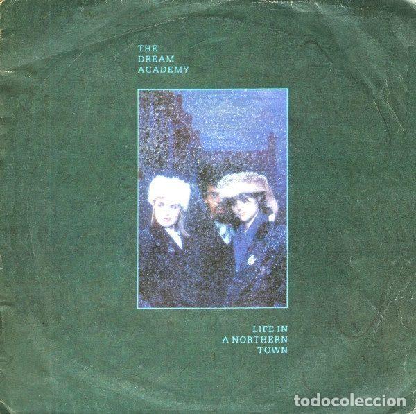 Discos de vinil: The Dream Academy &ndash; Life In A Northern Town (Vinyl, Warner Bros. Records S 249146-7)
