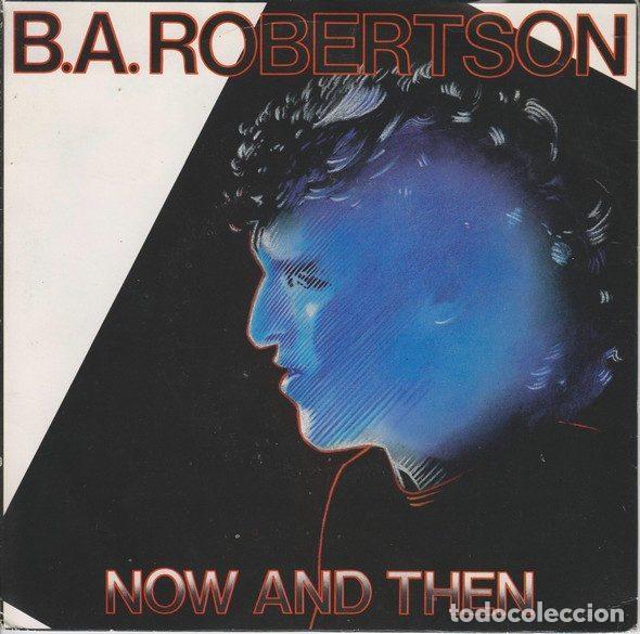 Vinyl records: B. A. Robertson &ndash; Now And Then (Vinyl, After Hours AFT 10)