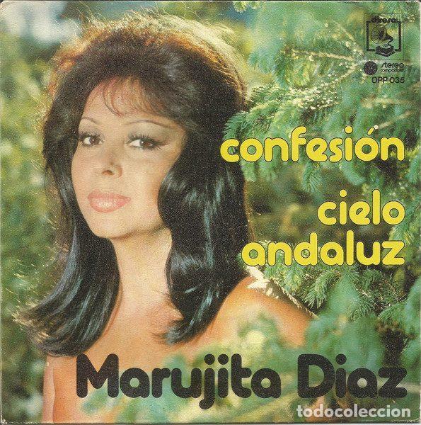 Dischi in vinile: Marujita Diaz &ndash; Confesion / Cielo Andaluz (Vinyl, Diresa DDP 035)