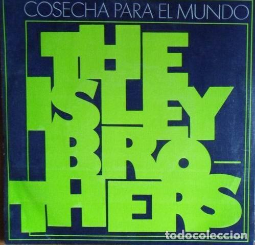Vinyl records: The Isley Brothers &ndash; Cosecha Para El Mundo (Vinyl, Epic EPC 4649)