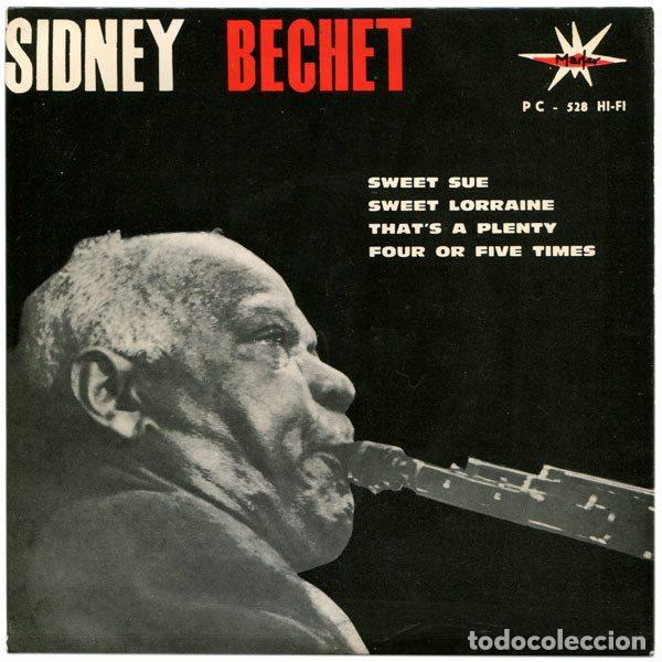 Vinyl-Schallplatten: Sidney Bechet Et Son Quartette &ndash; Sweet Sue / Sweet Lorraine / That's A Plenty / Four Or Five...