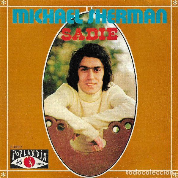 Vinyl records: Michael Sherman &ndash; Sadie (Vinyl, Poplandia P 35067)
