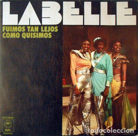 Discos de vinil: LaBelle &ndash; Fuimos Tan Lejos Como Quisimos (Vinyl, Epic EPC3848)