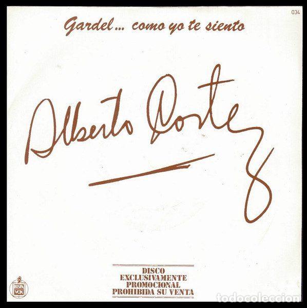 Discos de vinilo: Alberto Cortez &ndash; Gardel... Como Yo Te Siento (Vinyl, Hispavox 034)