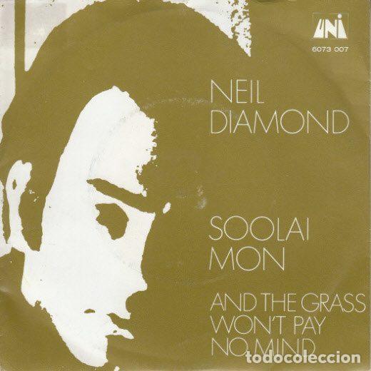 Discos de vinilo: Neil Diamond &ndash; Soolai M&oacute;n (Vinyl, UNI Records 6073 007)