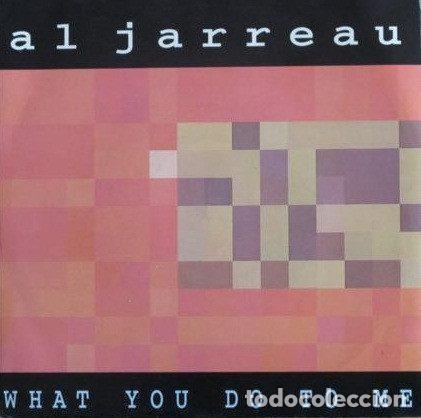 Discos de vinil: Al Jarreau &ndash; What You Do To Me (Vinyl, WEA U 1810)