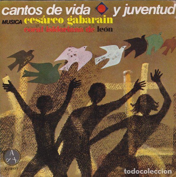 Disques de vinyle: Coral Isidoriana de Le&oacute;n, Ces&aacute;reo Gabarain &ndash; Cantos De Vida Y Juventud (Vinyl, Pax C-3177)
