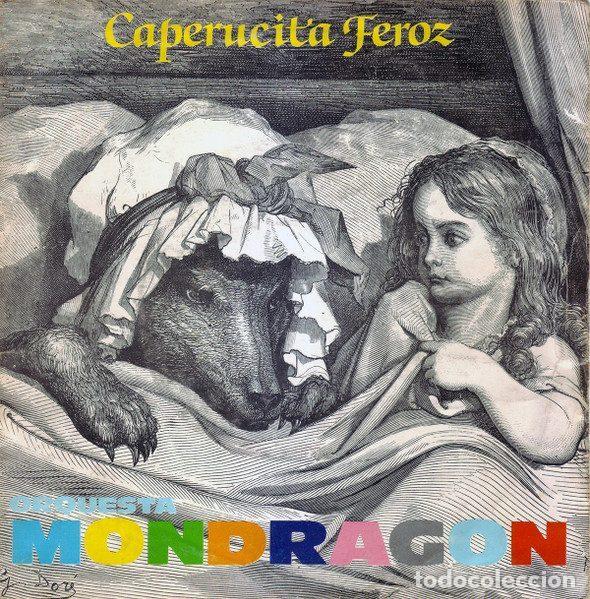 Discos de vinil: Orquesta Mondragon &ndash; Caperucita Feroz (Vinyl, EMI 10 C 006-021.737)