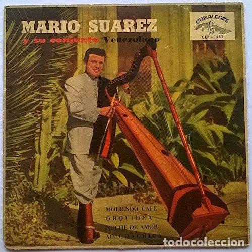 Disques de vinyle: Mario Su&aacute;rez Y Su Conjunto Venezolano &ndash; Moliendo Caf&eacute; / Orqu&iacute;dea / Noche De Amo / Muchachita...