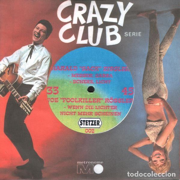 Discos de vinilo: Harald &rdquo;Sack&rdquo; Ziegler / Joe &rdquo;Foolkiller&rdquo; R&ouml;ssler &ndash; Crazy Club Serie (Vinyl, Stetzer 002)
