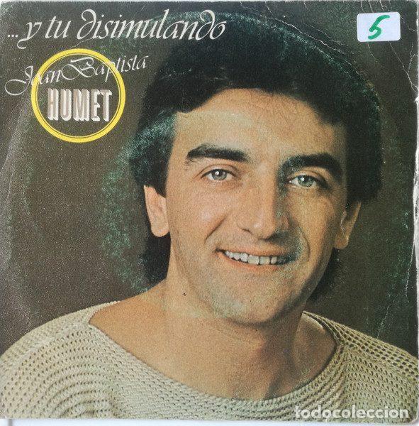Discos de vinil: Joan Baptista Humet &ndash; ...Y Tu Disimulando (Vinyl, RCA Victor PB-7775)