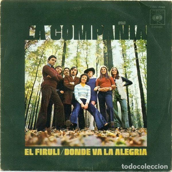 Vinyl records: La Compa&ntilde;ia &ndash; El Firuli / Donde Va La Alegria (Vinyl, CBS CBS 7748)