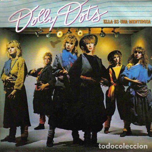 Discos de vinilo: Dolly Dots &ndash; Ella Es Una Mentirosa (Vinyl, WEA 24 9514-7)