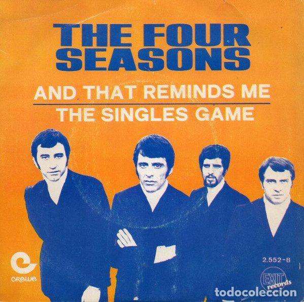 Vinyl-Schallplatten: The Four Seasons &ndash; And That Reminds Me (My Heart Reminds Me) / The Singles Game (Vinyl, Exit...
