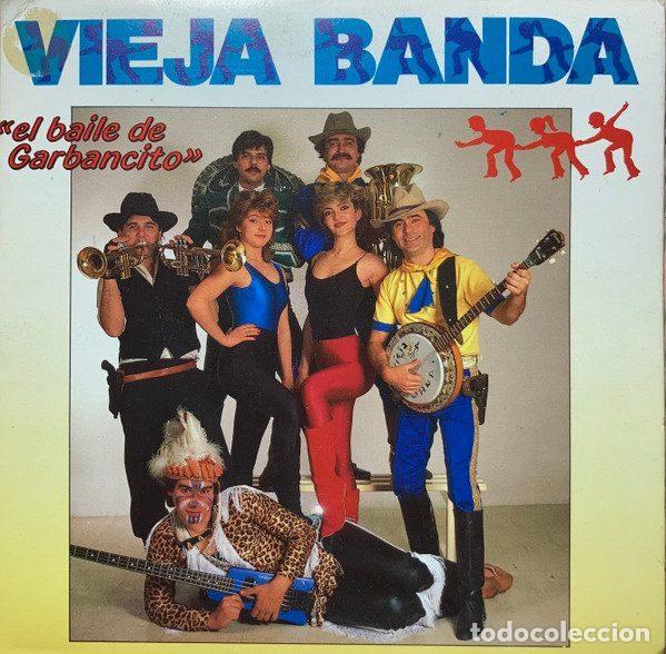 Vinyl-Schallplatten: Vieja Banda &ndash; &rdquo;El Baile De Garbancito&rdquo; (Vinyl, Fonomusic 03.2345/4)