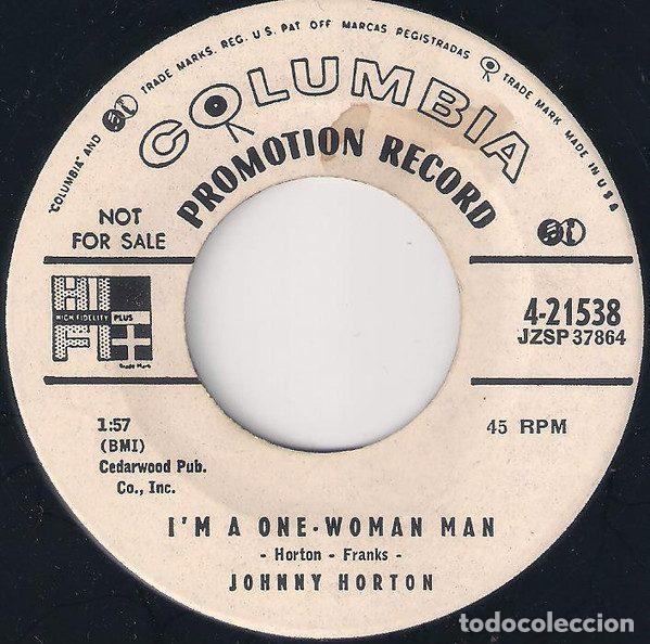 Vinyl-Schallplatten: Johnny Horton &ndash; I'm A One-Woman Man / I Don't Like I Did (Vinyl, Columbia 4-21538)