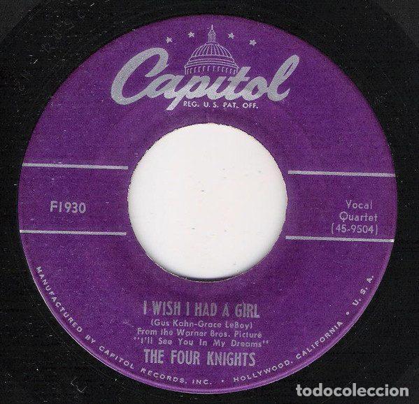 Vinyl-Schallplatten: The Four Knights &ndash; I Wish I Had A Girl / The Way I Feel (Vinyl, Capitol Records F1930)