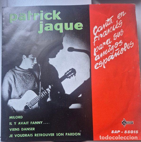 Disques de vinyle: Patrick Jaque &ndash; Canta En Franc&eacute;s Para Sus Amigos Espa&ntilde;oles (Vinyl, Saef SAP - 55015)