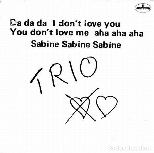 Vinyl-Schallplatten: Trio &ndash; Da Da Da I Don't Love You You Don't Love Me / Sabine Sabine Sabine (Vinyl, Mercury 6005 210)