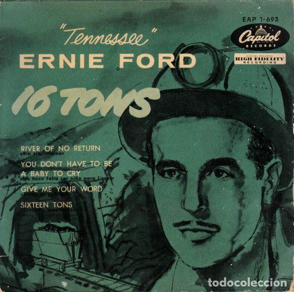 Discos de vinil: &rdquo;Tennessee&rdquo; Ernie Ford &ndash; 16 Tons (Vinyl, Capitol Records EAP 1-693)