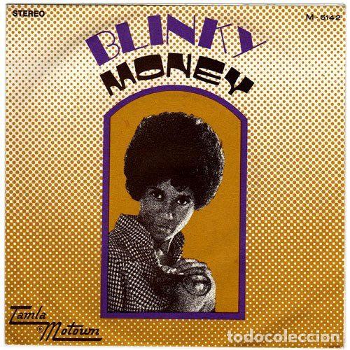 Discos de vinil: Blinky &ndash; Money (That's What I Want) / For Your Precious Love (Vinyl, Tamla Motown M-5142)