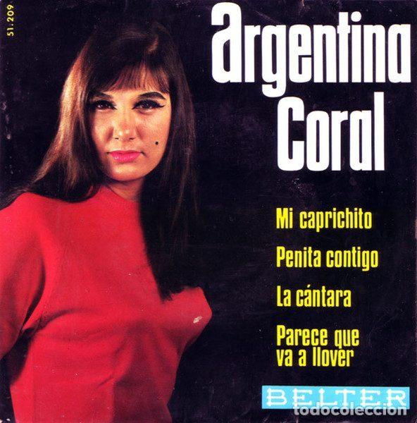 Dischi in vinile: Argentina Coral &ndash; Mi Caprichito / Penita Contigo / La C&aacute;ntara / Parece Que Va A Llover (Vinyl,...