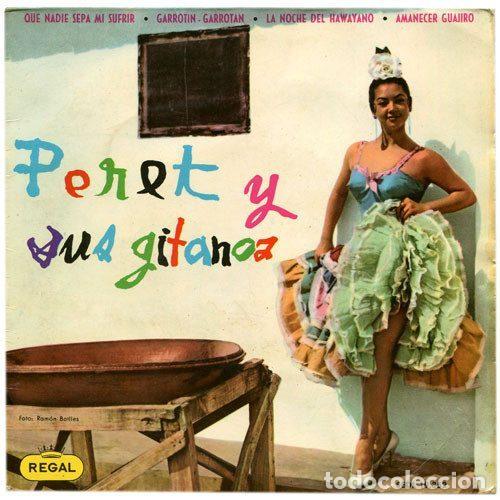 Dischi in vinile: Peret Y Sus Gitanos &ndash; Que Nadie Sepa Mi Sufrir (Vinyl, Regal SEDL 19.352)