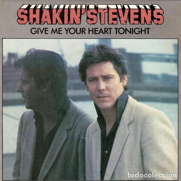 Discos de vinilo: Shakin' Stevens &ndash; Give Me Your Heart Tonight (Vinyl, Epic EPC A 2656)