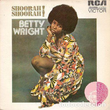 Disques de vinyle: Betty Wright &ndash; Shoorah! Shoorah! (Vinyl, RCA Victor XB-02006)