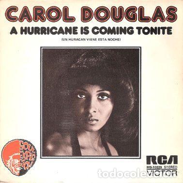 Discos de vinilo: Carol Douglas &ndash; A Hurricane Is Coming Tonite (Un Hurac&aacute;n Viene Esta Noche) (Vinyl, RCA Victor...
