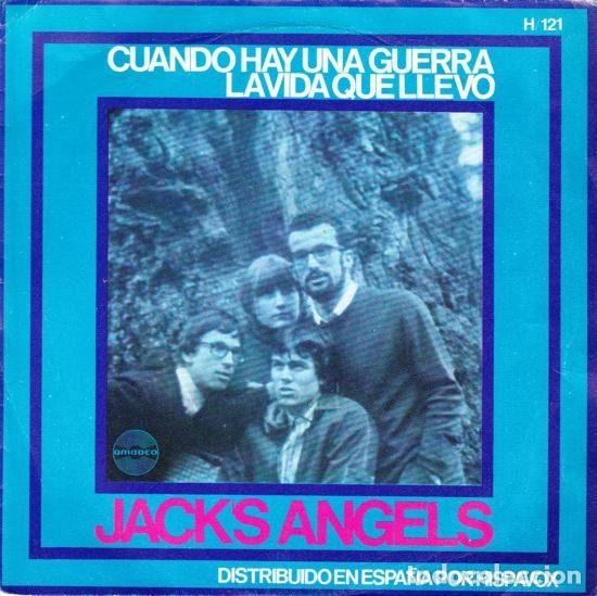 Vinyl records: Jack's Angels &ndash; Cuando Hay Una Guerra / La Vida Que Llevo (Vinyl, Amadeo H-121)