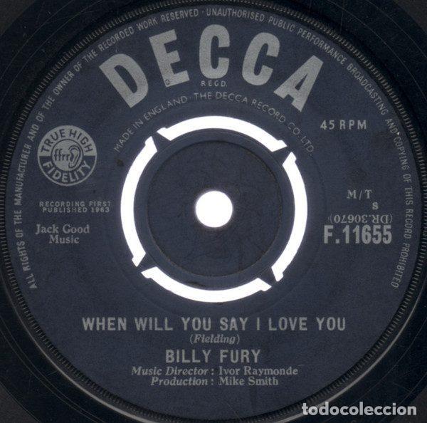 Discos de vinilo: Billy Fury &ndash; When Will You Say I Love You (Vinyl, Decca F.11655)