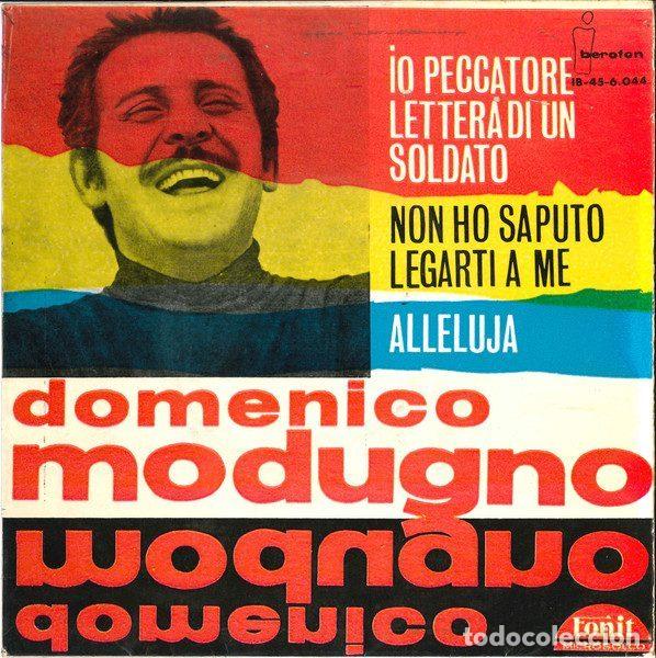 Disques de vinyle: Domenico Modugno &ndash; Lettera Di Un Soldato / Non Ho Saputo Legarti A Me / Io Peccatore / Alleluja...