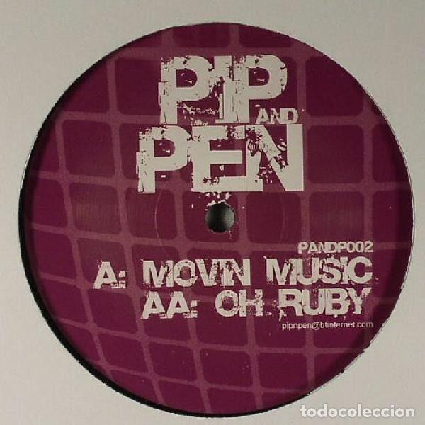 Discos de vinilo: Pip & Pen &ndash; Movin Music / Oh Ruby (Vinyl, Pip & Pen Records P&P002)