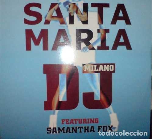 Discos de vinilo: DJ Milano Featuring Samantha Fox &ndash; Santa Maria (Vinyl, All Around The World 12 GLOBE 163)